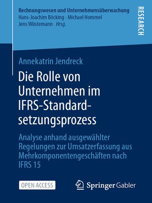 cover image of Die Rolle von Unternehmen im IFRS-Standardsetzungsprozess